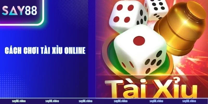 Bật Mí 5 Cách Chơi Tài Xỉu Online Hốt Tiền Triệu Mỗi Ngày